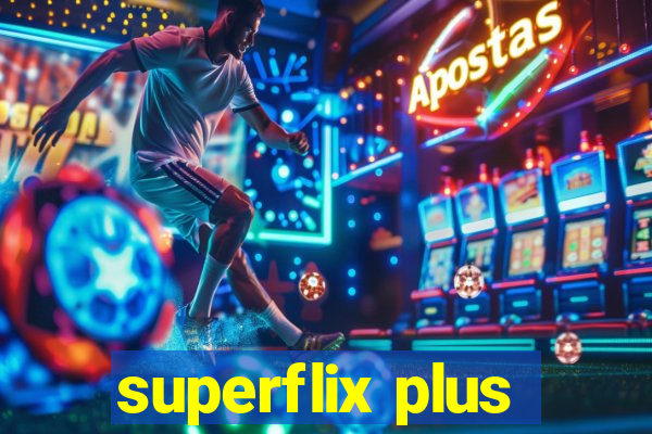 superflix plus